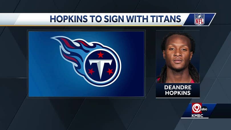 Report: DeAndre Hopkins expected to sign with Tennessee Titans