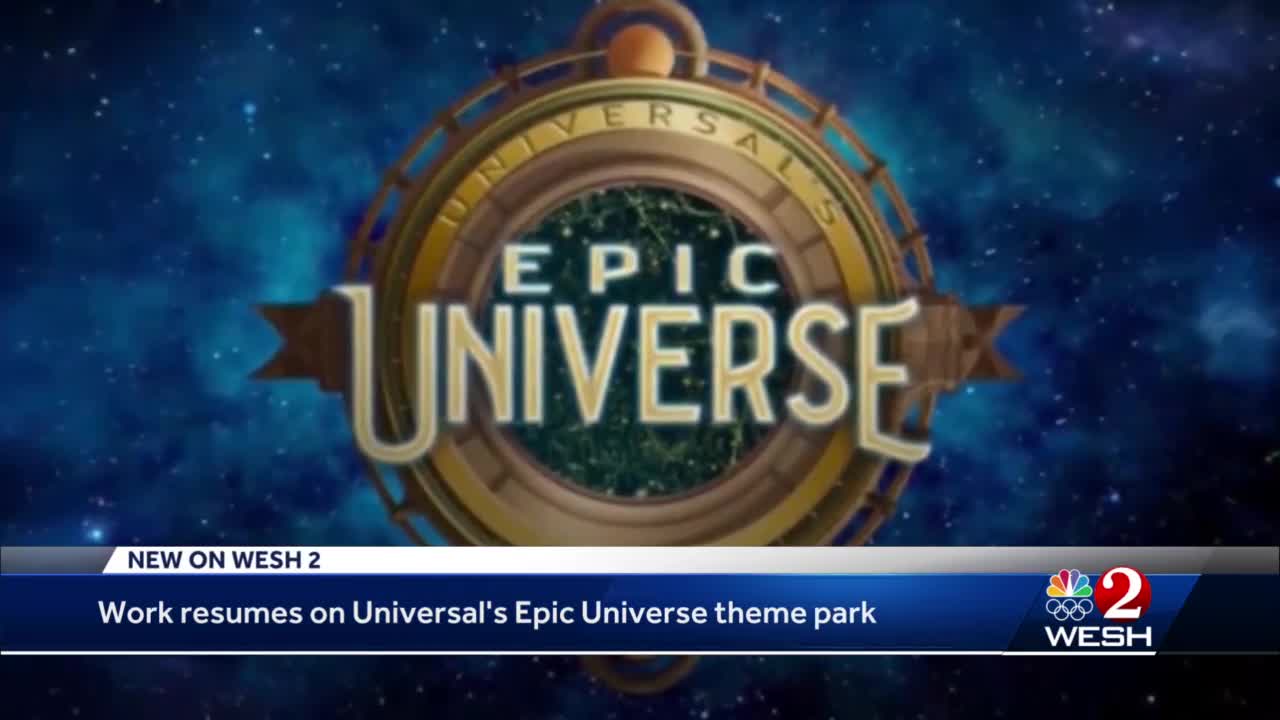 Universal Orlando resumes work on Epic Universe, resort's 4th theme park