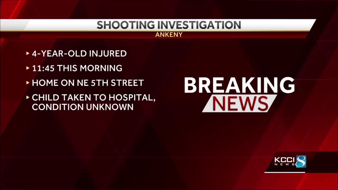 Developing: Ankeny police investigating shooting involving 4-year-old