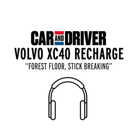 preview for Volvo XC40 Recharge Sounds - "Breaking Sticks"