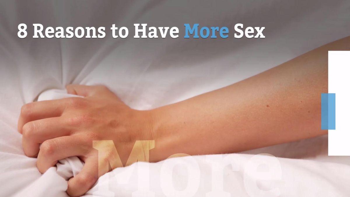 preview for 8 Reasons to Have More Sex