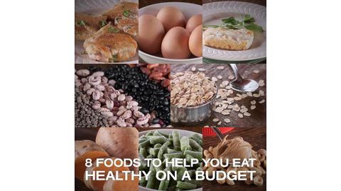 preview for 8 Foods to Help You Eat Healthy On a Budget