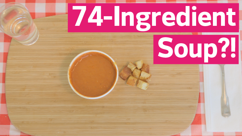 preview for The 74 Ingredient Soup: Eat By Numbers