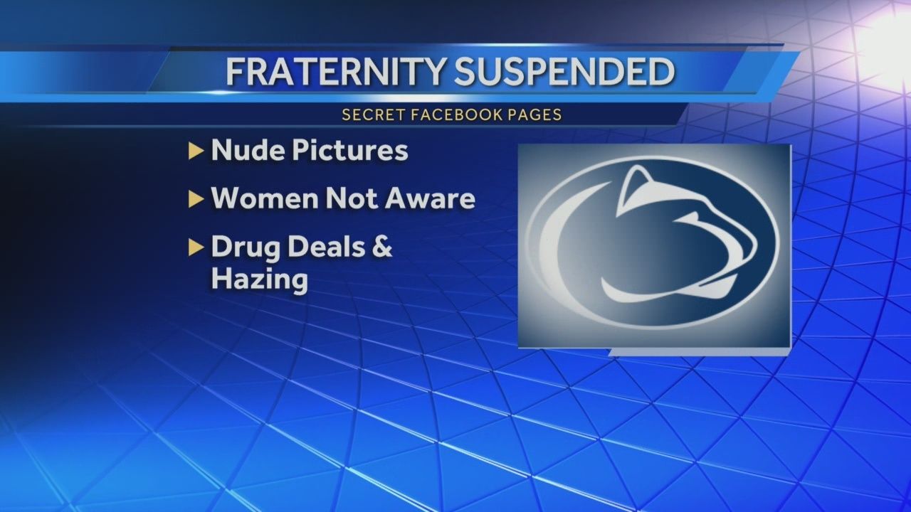 PSU frat suspended after accusations of secret Facebook page, nude photos