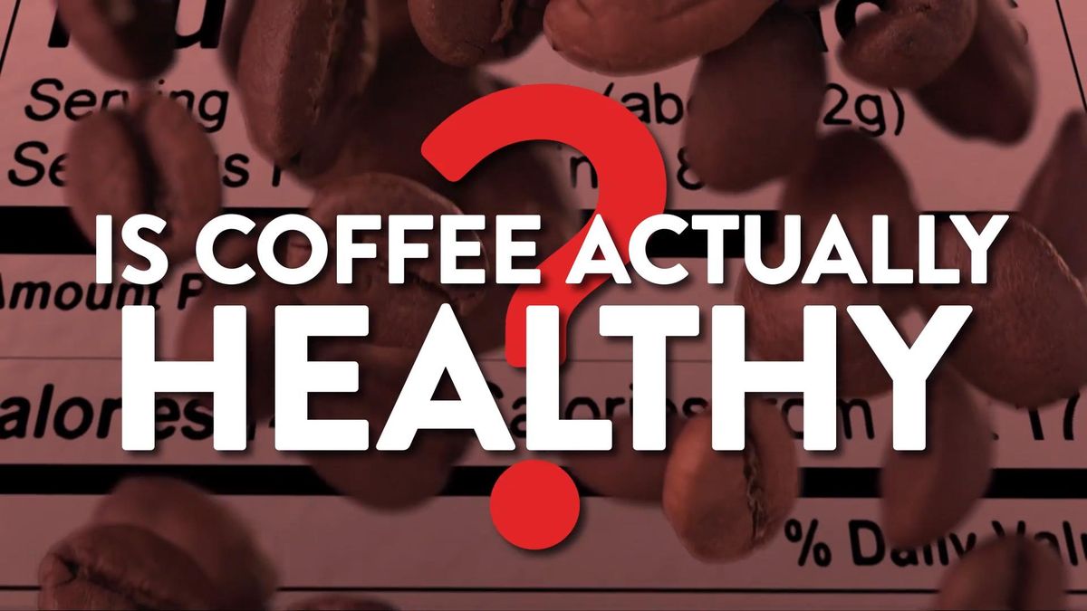 preview for Is Coffee Actually Healthy?
