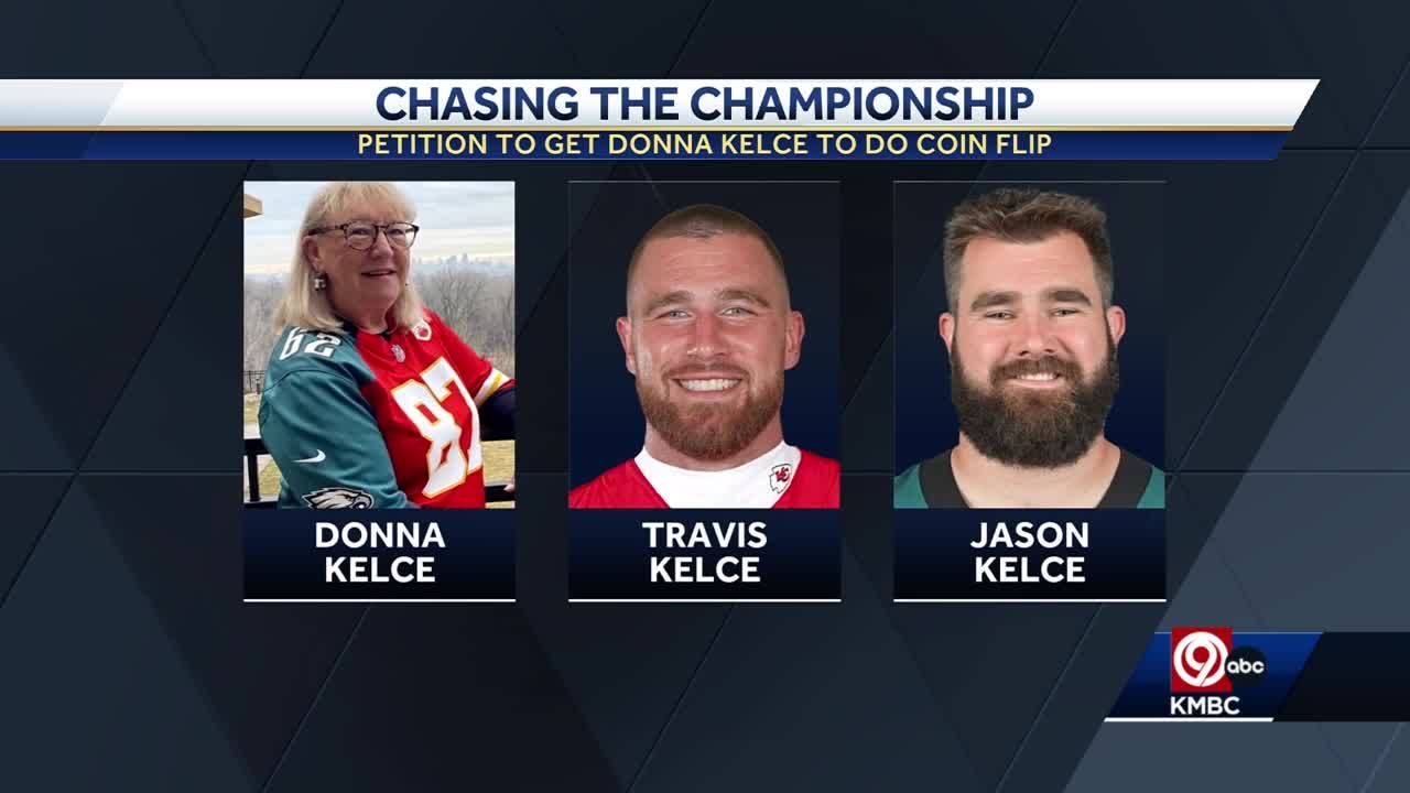 Petition calls for Donna Kelce to flip coin before Super Bowl