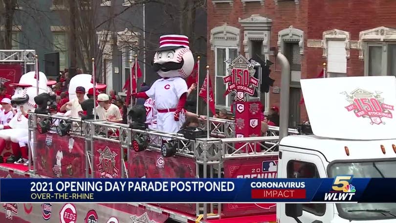 Cincinnati S 2021 Opening Day Parade Already Postponed