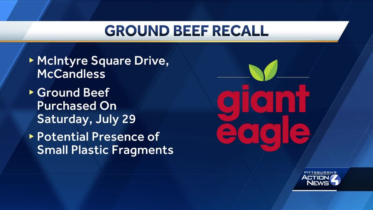 Giant Eagle issues ground beef recall due to potential plastic