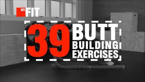 39 Butt-Building Exercises to Try during Leg Day