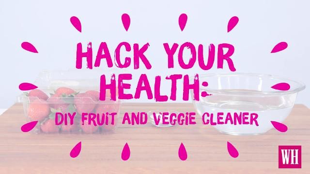 preview for Hack Your Health: DIY Fruit and Veggie Cleaner