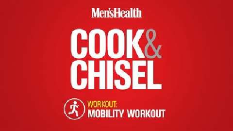 preview for Cook and Chisel: Mobility Workout