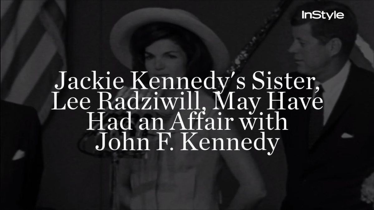preview for Jackie Kennedy's Sister, Lee Radziwill, May Have Had an Affair With John F. Kennedy
