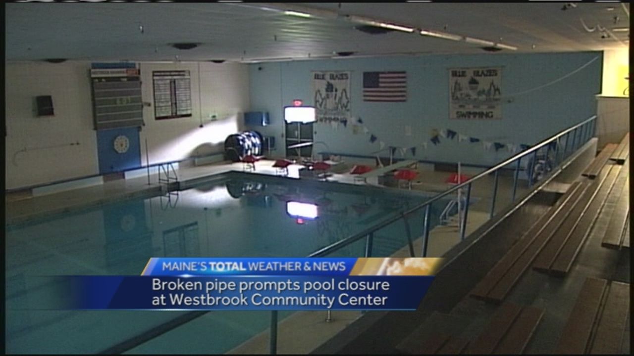 Broken pipe closes Westbrook pool