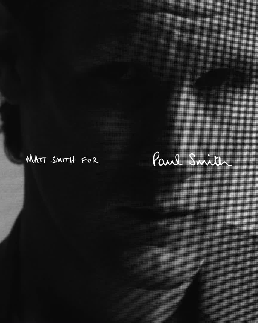 preview for 英国俳優マット・スミスがポール・スミスの顔に抜擢