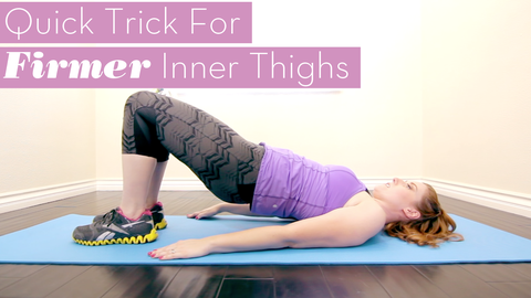 preview for Quick Trick for Firmer Inner Thighs
