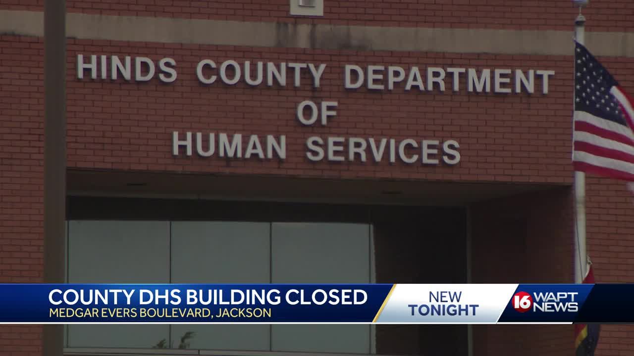 Hinds County DHS office closed frustrating residents