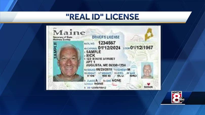 Your Maine driver's license may not get you on a plane next year