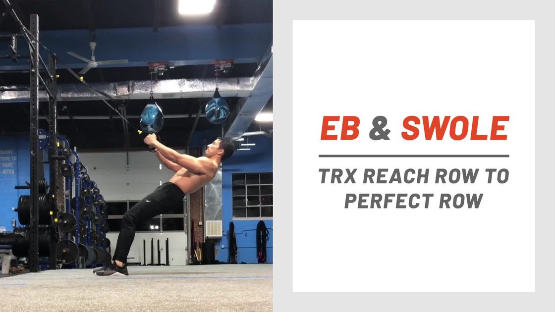 preview for Eb & Swole: TRX Reach Row to Perfect Row