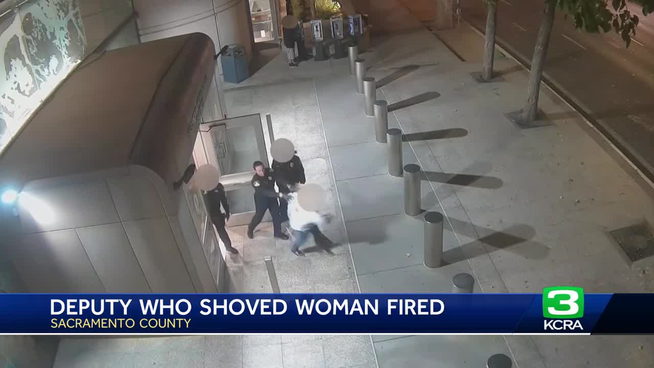 Sacramento deputy fired after video shows him push woman out of jail