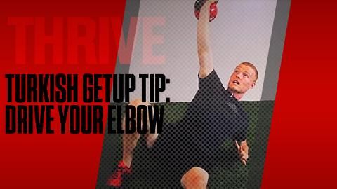 preview for TURKISH GETUP TIP: DRIVE YOUR ELBOW