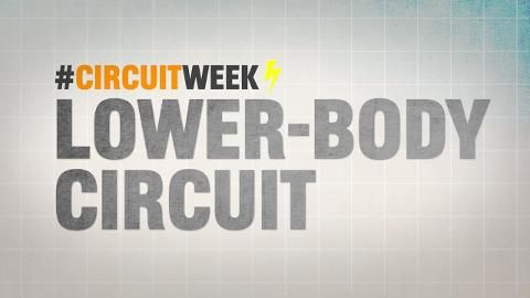 preview for #CircuitWeek: Lower-Body Circuit