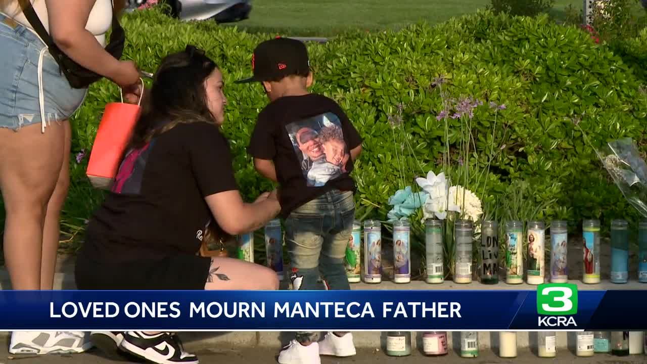 'A great dad': Loved ones mourn Manteca father killed in Monday shooting