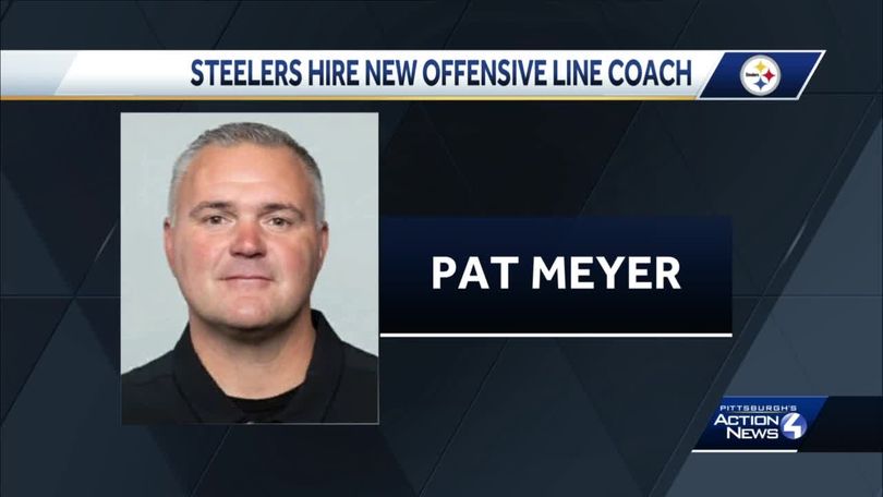 Pat Meyer hired as Pittsburgh Steelers offensive line coach