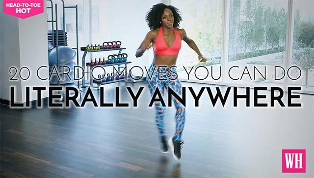 20 Cardio Moves You Can Do Literally Anywhere