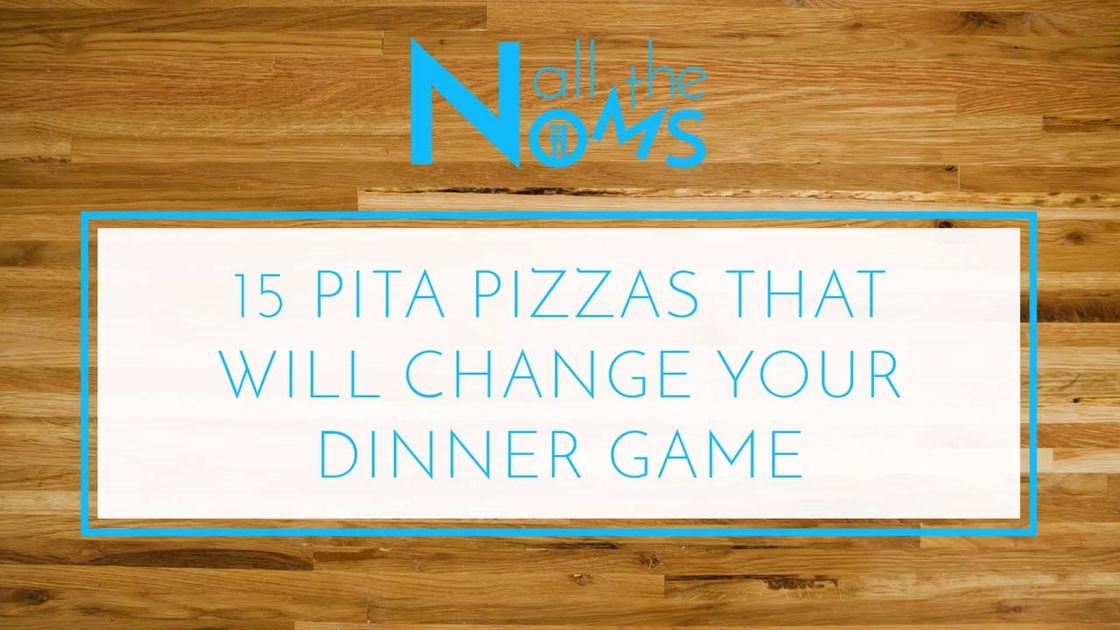 preview for 15 Pita Pizzas That Will Change Your Dinner Game