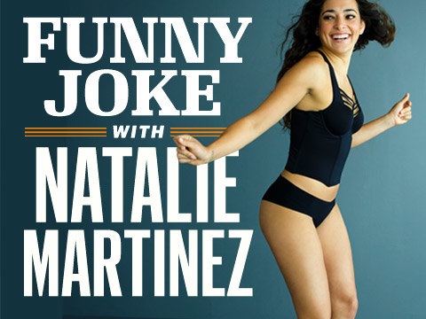 preview for Natalie Martinez: Funny Joke from a Beautiful Woman