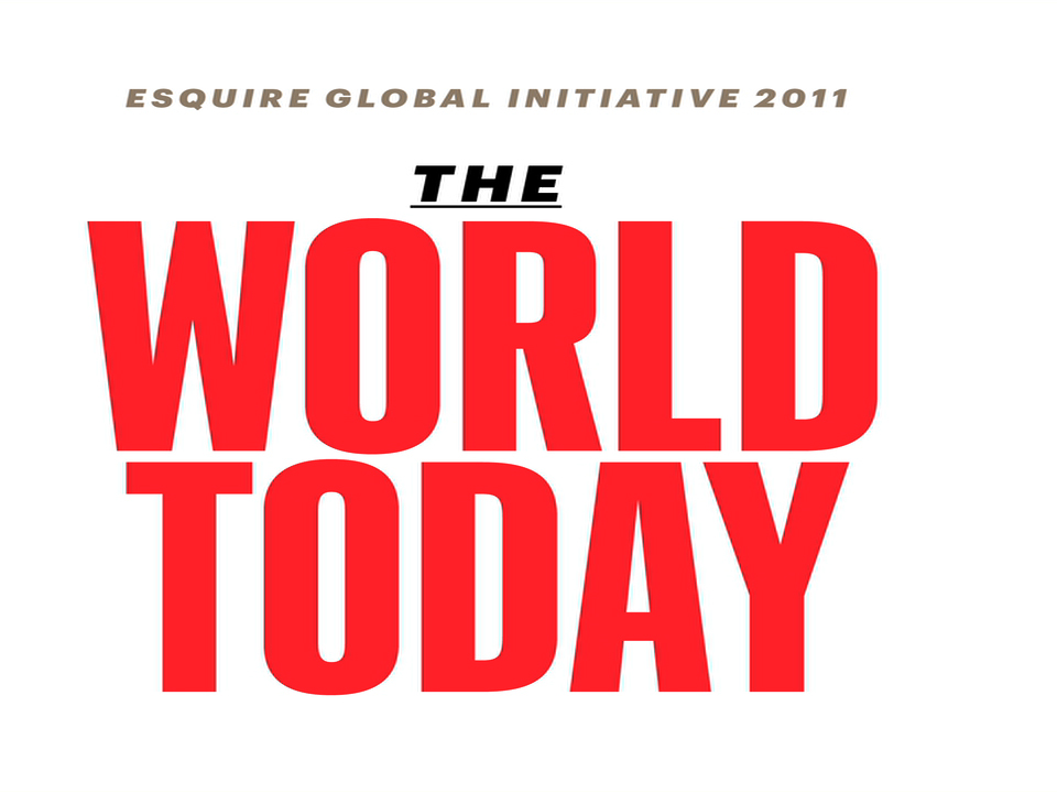 preview for Esquire Global Initiative: The World Today