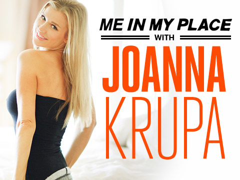 preview for Me in My Place with Joanna Krupa