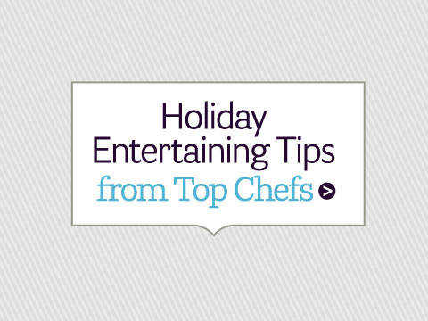 preview for Holiday Entertaining Advice from Top Chefs