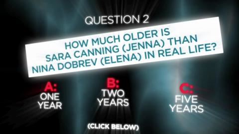preview for Vampire Diaries Quiz - Question Two