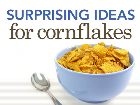 preview for Surprising Ideas for Cornflakes