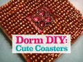 preview for Dorm DIY: Coasters