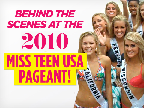 preview for Behind the Scenes at the 2010 Miss Teen USA Pageant!