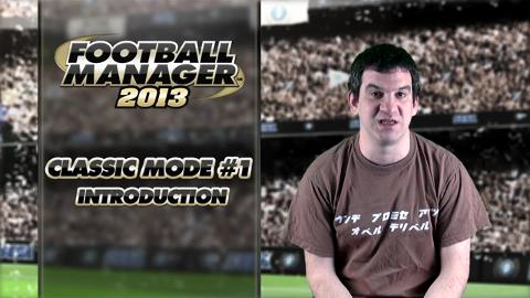 preview for Football Manager 2013 Classic Mode