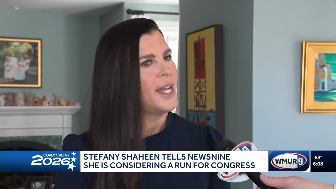 Stefany Shaheen says she's considering run for Congress