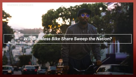 preview for Will Dockless Bike Share Sweep the Nation?