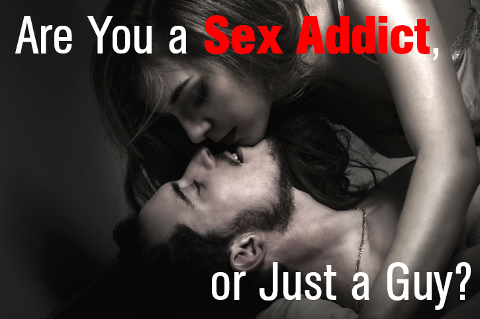 Am I a Sex Addict?