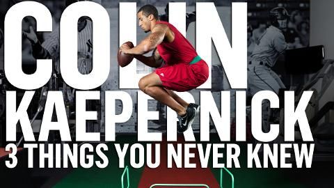 preview for 3 Things You Never Knew: Colin Kaepernick