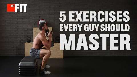 The 5 Exercises Every Guy Should Master