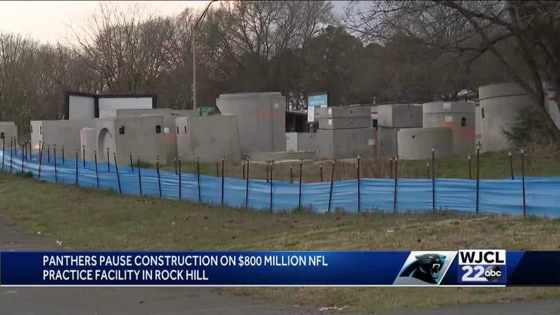 Carolina Panthers 'pause' work on new Rock Hill facility