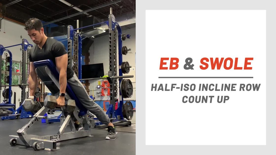 preview for Eb & Swole: Half-Iso Incline Row Count Up