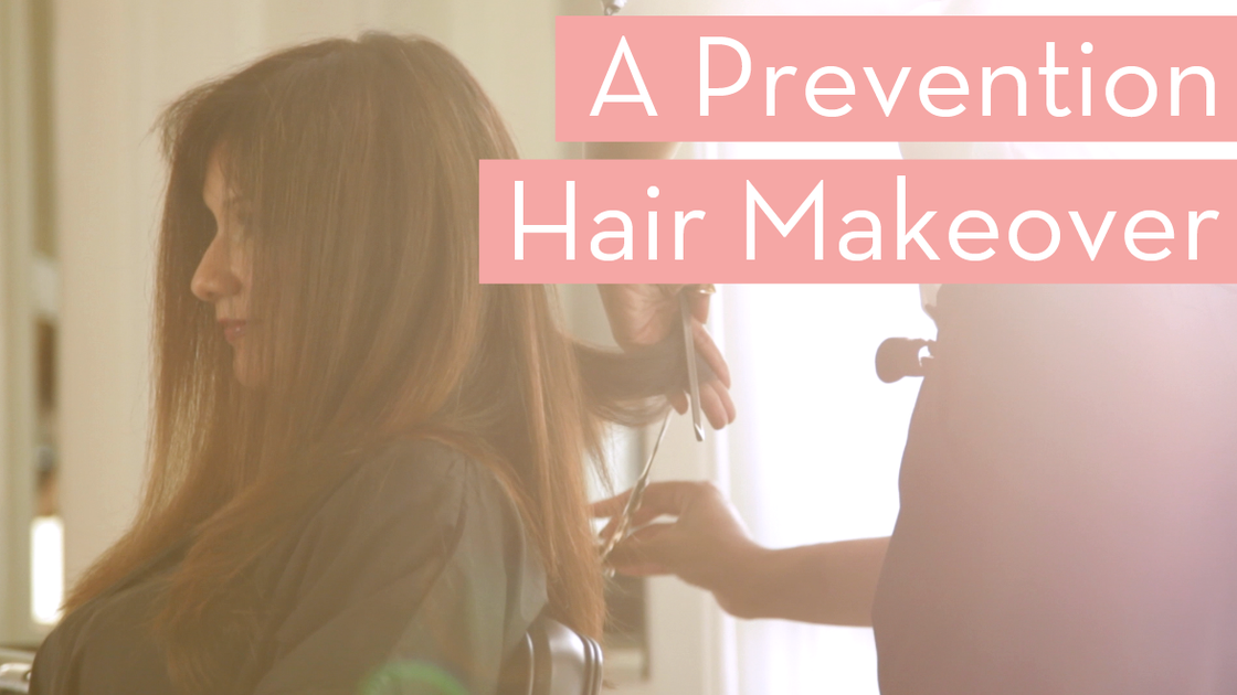 preview for A Prevention Hair Makeover