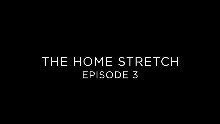 preview for MEB: The Home Stretch: Episode 3