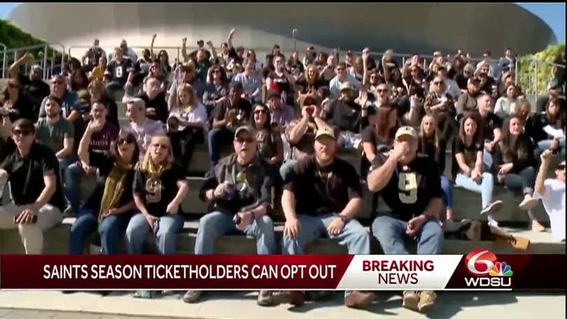 New Orleans Saints offering season ticket holders option to opt