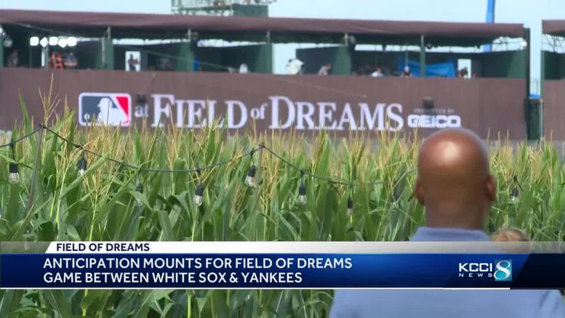 Iowa's Field of Dreams comes to life tonight with White Sox playing the  Yankees