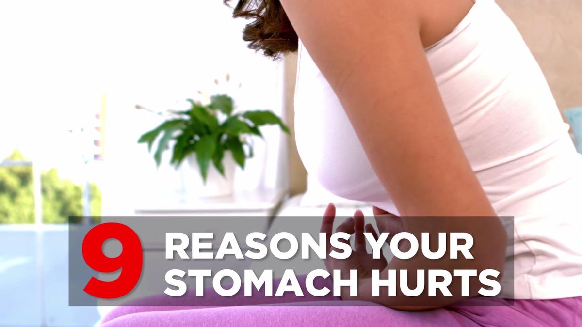 preview for 9 Reasons Your Stomach Hurts